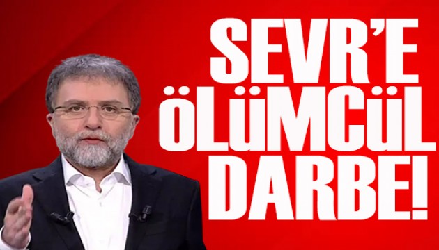 Ahmet Hakan yazdı: Sevr'e ölümcül darbe Lozan'ı perçinleme