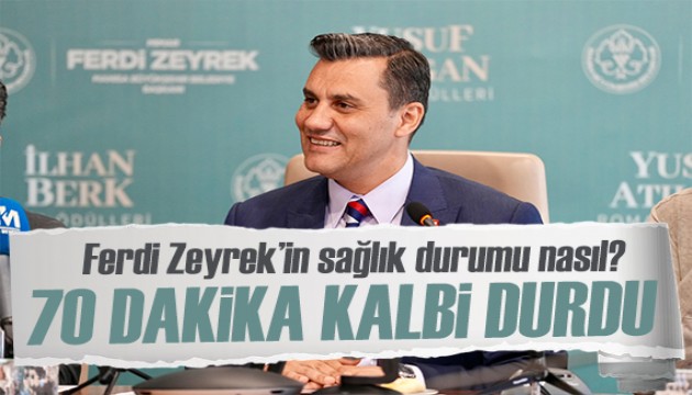 Ferdi Zeyrek'in sağlık durumuna ilişkin açıklama