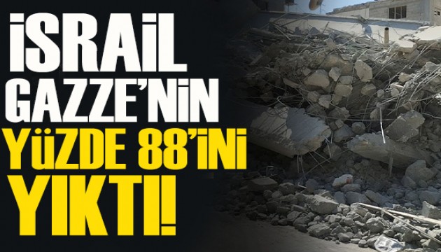 İsrail, on binlerce Filistinliyi öldürdü, Gazze'nin yüzde 88'ini yıktı