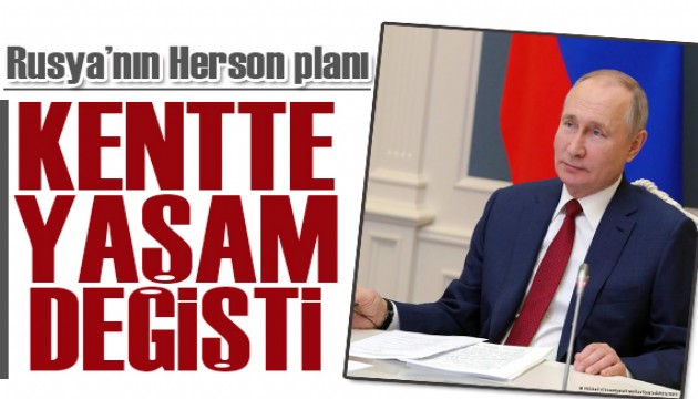 Rusya'nın Herson planı!