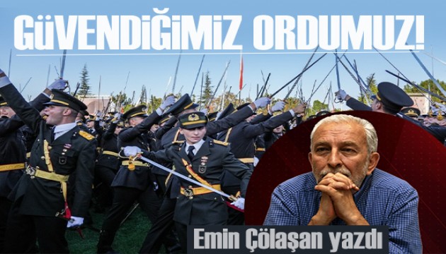 Emin Çölaşan yazdı: Kılıç çeken teğmenler...