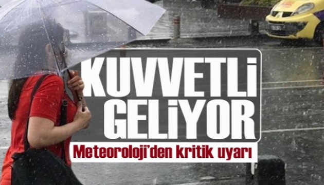 Meteoroloji uyardı! İstanbul'da sağanak yağış!