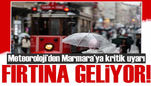 Meteoroloji'den yeni hava durumu raporu: İstanbul ve Marmara için uyarı