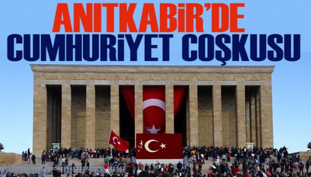 Anıtkabir'de Cumhuriyet Bayramı coşkusu