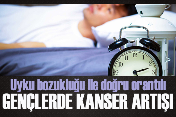 Uyku bozuklukları ve kanser: Gençlerde dikkat çekiyor