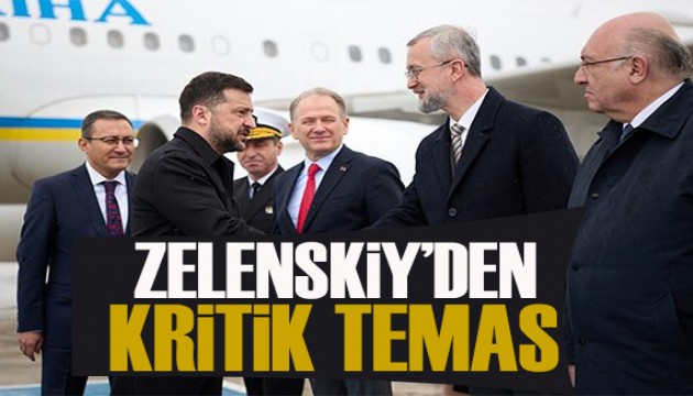 Ukrayna Devlet Başkanı Zelenskiy İstanbul'da