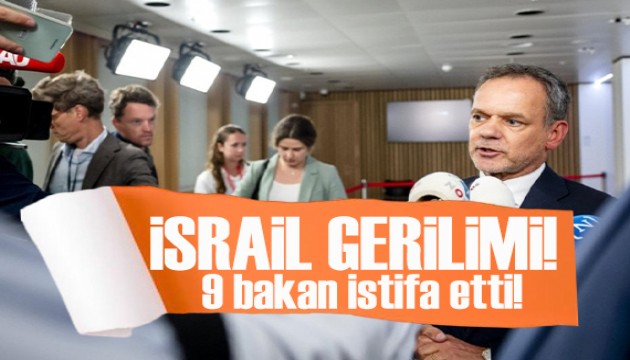 Hollanda'da İsrail gerilimi: Dışişleri dahil 9 bakan istifa etti