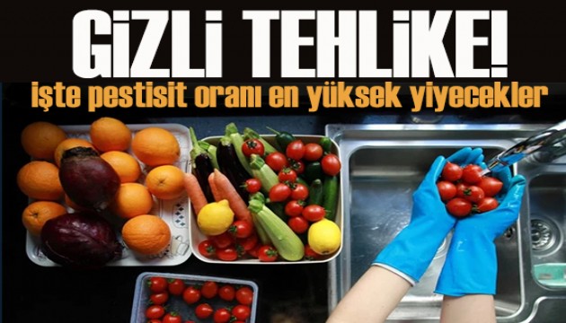 Sofranızdaki gizli tehlike: İşte pestisit oranı en yüksek yiyecekler