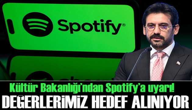Kültür Bakanlığı'ndan Spotify'a uyarı: “Değerlerimiz hedef alınıyor”