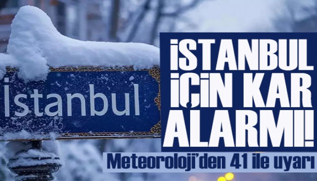 Meteoroloji'den 41 il için sarı kodlu hava durumu uyarısı! İstanbul'da kar yağışı etkili oluyor