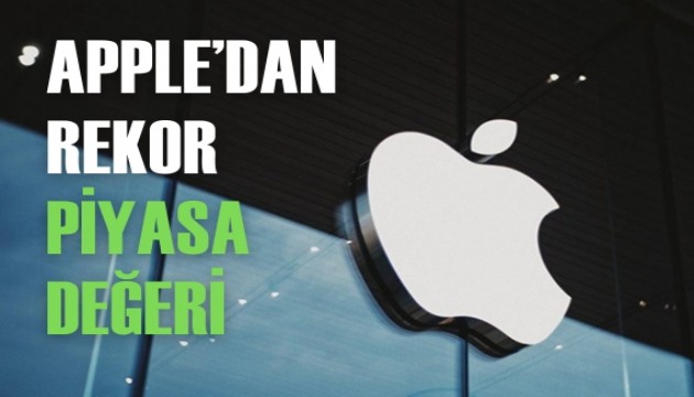 Apple'dan rekor piyasa değeri