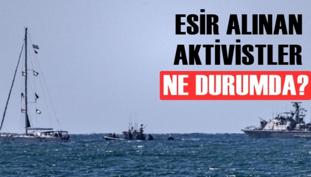 İsrail'de alıkonulan aktivistler Aşdod Limanı'na getirildi