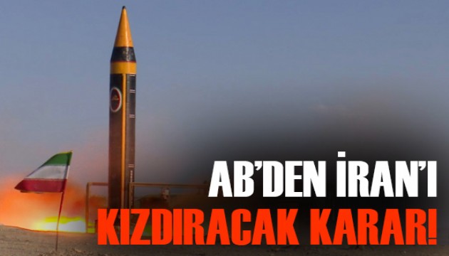 AB'den İran'ı kızdıracak karar