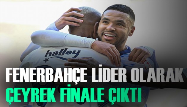 Fenerbahçe grubunda lider olarak çeyrek finalde