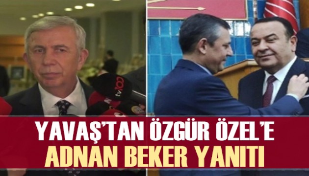 ‘Onun emaneti' demişti: Yavaş'tan Özgür Özel'e ‘Adnan Beker' yanıtı