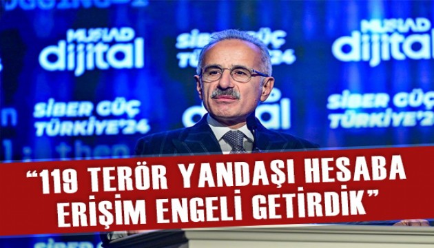 Bakan Uraloğlu açıkladı: 119 terör yandaşı hesaba erişim engeli getirdik