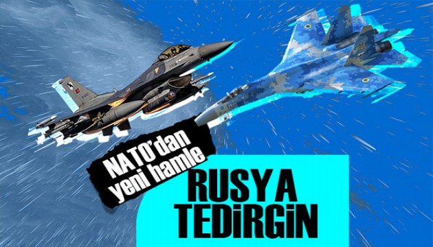 Rusya tedirgin! NATO'dan yeni hamle