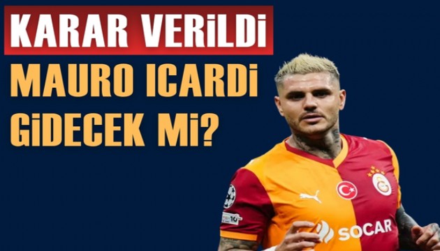 Galatasaray'da Mauro Icardi için karar verildi