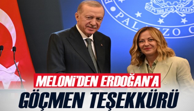 Meloni'den Cumhurbaşkanı Erdoğan'a sıfır göçmen teşekkürü
