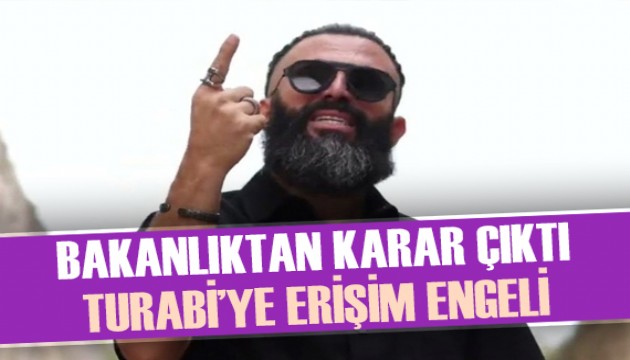 Bakanlık harekete geçti: Turabi'nin şarkısına erişim engeli geldi