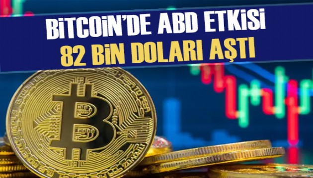 Bitcoin, 82 bin doların üzerine çıktı