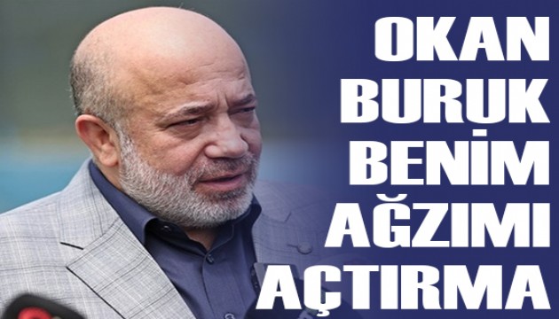 Murat Sancak'tan Okan Buruk'a: 'Benim ağzımı açtırma'