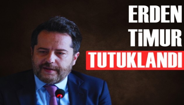 Erden Timur dahil 19 şüpheli tutuklandı