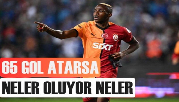 Osimhen 65 gol atarsa Napoli neler kazanıyor...