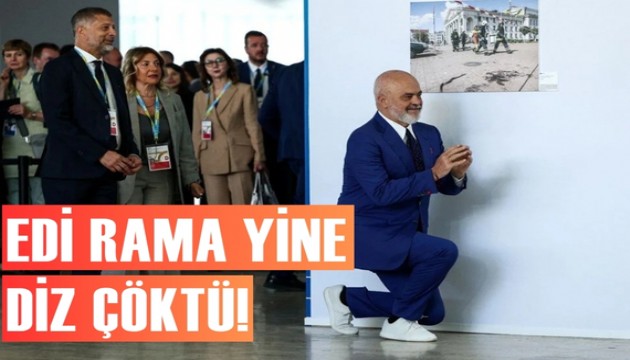 Edi Rama, Meloni'nin önünde yine diz çöktü