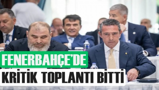 Fenerbahçe'de kritik toplantı bitti