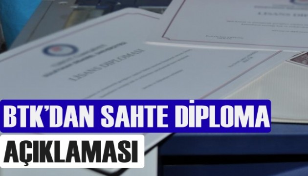 BTK'dan sahte diploma açıklaması
