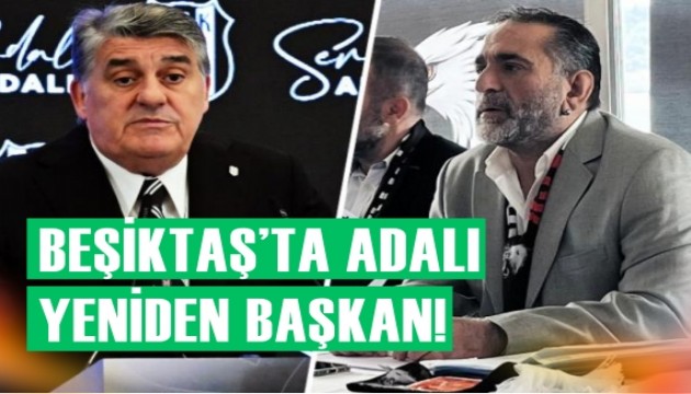 Beşiktaş'ta Serdal Adalı yeniden başkan seçildi