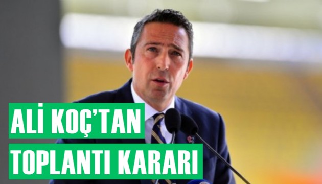 Ali Koç'tan basın toplantısı kararı