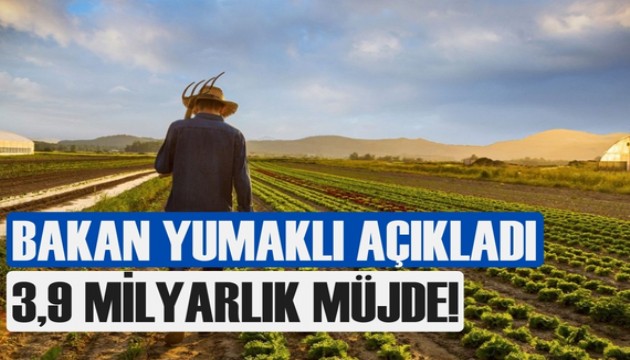Bakan Yumaklı'dan müjde: Çiftçilere 3,9 milyar lira destek