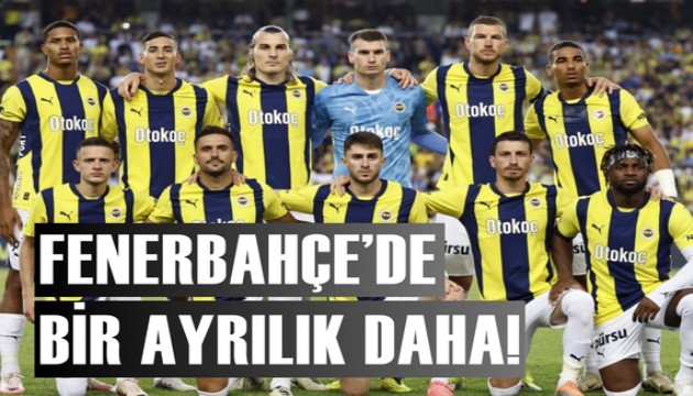 Fenerbahçe'nin yıldız futbolcusu takımdan ayrıldı