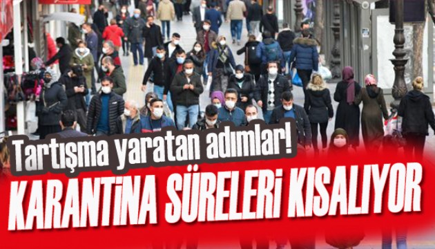 Avrupa’da tartışma yarattı! Karantina süreleri kısalıyor