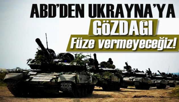 ABD'den kritik karar:  Ukrayna'ya uzun menzilli füze vermeyeceğiz