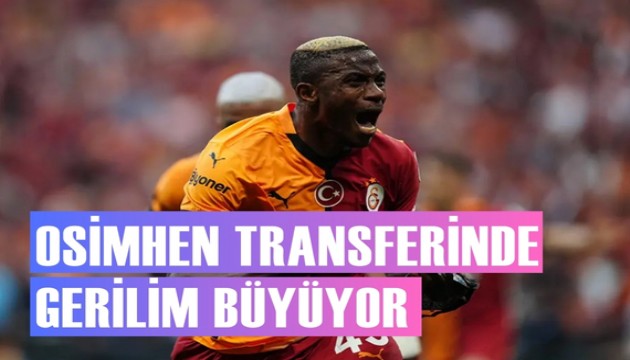 Napoli ve Galatasaray arasında gerilim büyüyor