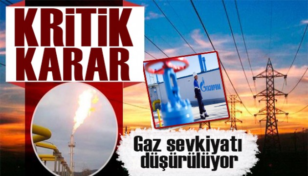 Gazprom'dan  gaz sevkiyatını düşürme kararı