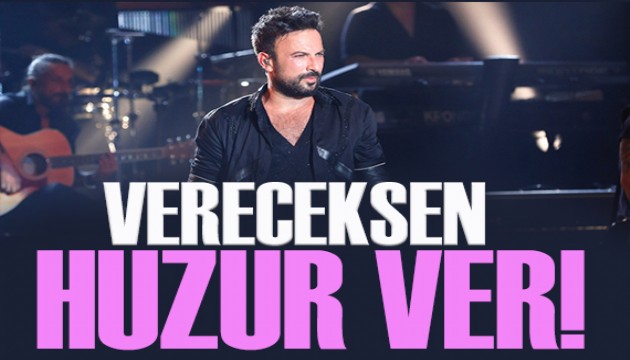 Tarkan'dan 'Vereceksen huzur ver' paylaşımı