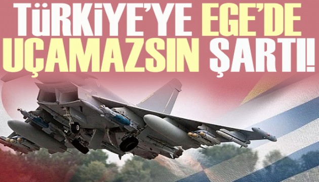 Almanya'dan Türkiye'ye 'Ege'de uçuş yasağı' şartı