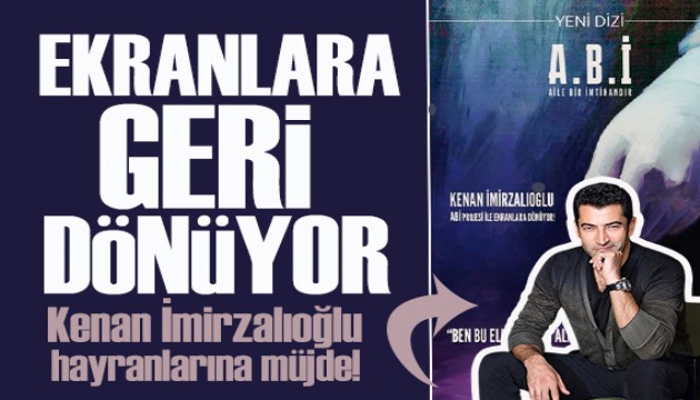 Kenan İmirzalıoğlu bomba projeyle ekranlara geri dönüyor