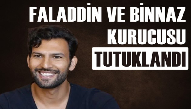 'Faladdin' ve 'Binnaz'ın kurucusu Sertaç Taşdelen tutuklandı