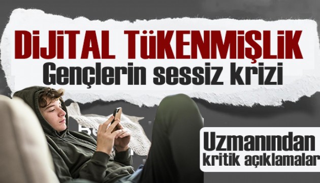 Uzmanından kritik açıklamalar: Dijital tükenmişlik! Gençlerin sessiz krizi