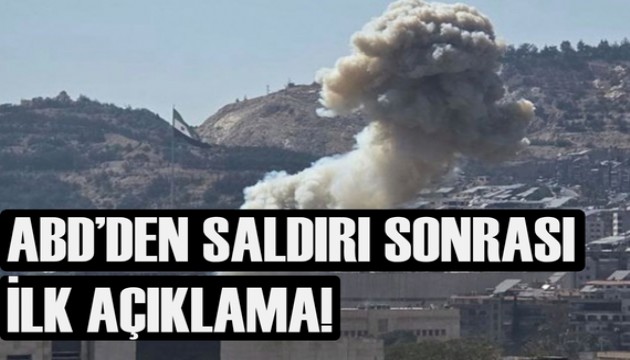 ABD'den Şam saldırısı sonrası ilk açıklama!