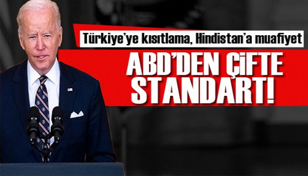 ABD'den çifte standart! Türkiye'ye kısıtlama...