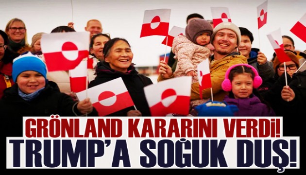 Grönland kararını verdi! Trump'a soğuk duş