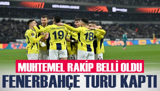 Fenerbahçe, UEFA Avrupa Ligi'nde tur atladı