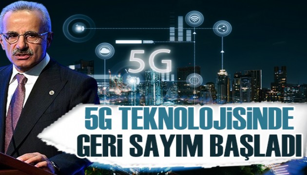 Bakan Uraloğlu duyurdu: 5G'de son aşamaya gelindi