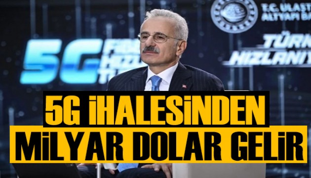 Bakan Uraloğlu: 5G ihalesinden milyar dolar gelir elde edilecek
